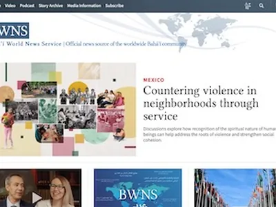 Official Bahá'í Website - Latest, Sections, Videos, and Podcasts